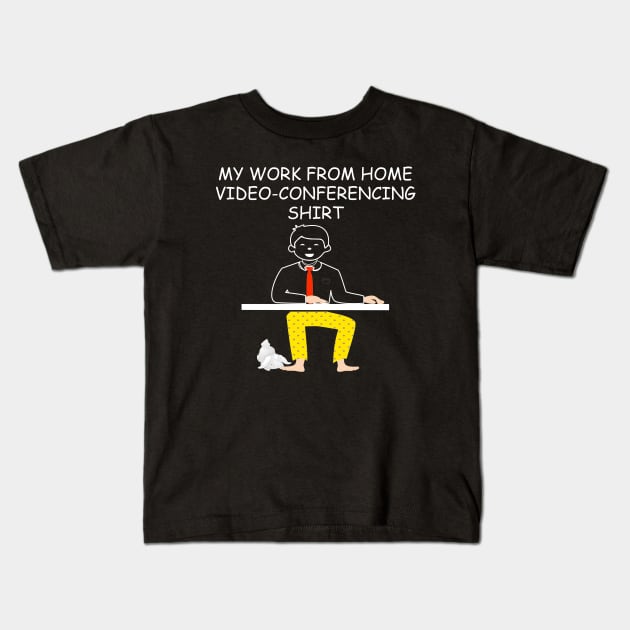 this is my work from home video-conferencing shirt with cat Kids T-Shirt by DODG99